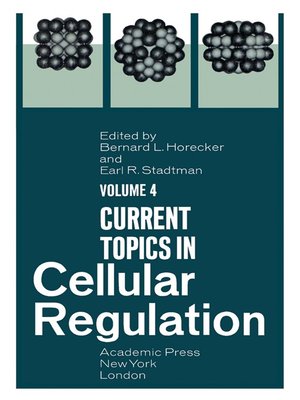 cover image of Current Topics in Cellular Regulation, Volume 4